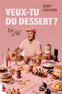 Veux-tu un dessert? , en v'là - de Rémy Couture aux Éditions La Presse