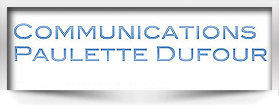 Communications Paulette Dufour